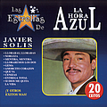 Javier Solis - Las Estrellas De La Hora Azul альбом