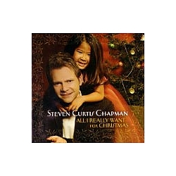 Steven Curtis Chapman - All I Really Want For Christmas album