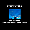 Kitty Wells - It Wasn&#039;t God Who Made Honky Tonk Angels album