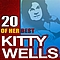 Kitty Wells - 20 Of Her Best альбом