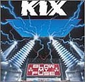 Kix - Blow My Fuse альбом