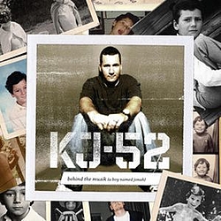 Kj-52 - Behind The Musik album