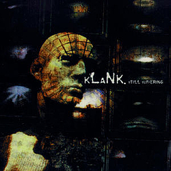 Klank - Still Suffering альбом