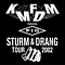 Kmfdm - Sturm &amp; Drang Tour 2002 альбом