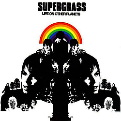 Supergrass - Life on Other Planets album