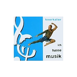 Knorkator - Ich hasse Musik album