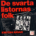 Knutna Nävar - Svarta listornas folk альбом