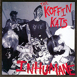 Koffin Kats - Inhumane album