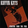 Koffin Kats - Straying From The Pack альбом