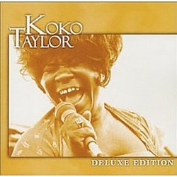Koko Taylor - Deluxe Edition album