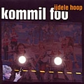 Kommil Foo - IJdele Hoop альбом