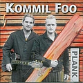 Kommil Foo - Plank album