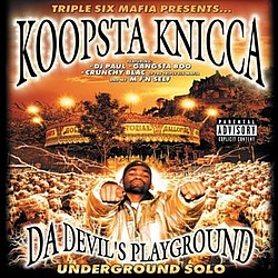 Koopsta Knicca - Da Devil&#039;s Playground album