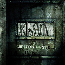 Korn - Greatest Hits Vol 1 альбом