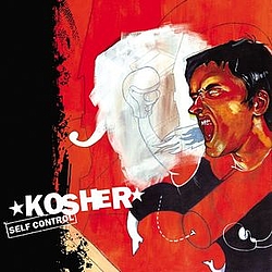 Kosher - Self Control альбом