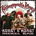 Kottonmouth Kings - Koast II Koast - Nickelbag EP альбом