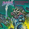 Krabathor - Only Our Death Is Welcome... альбом