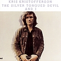 Kris Kristofferson - The Silver Tongued Devil and I album