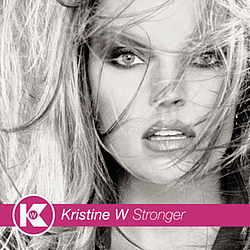 Kristine W. - Stronger альбом