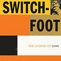 Switchfoot - The Legend Of Chin album