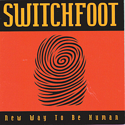 Switchfoot - New Way To Be Human альбом