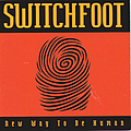 Switchfoot - New Way To Be Human альбом