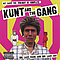 Kunt And The Gang - One Last Wank and One Last Cry album