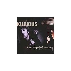 Kurious - A Constipated Monkey album