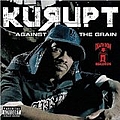 Kurupt - Against tha Grain album