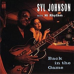 Syl Johnson - Back In The Game альбом