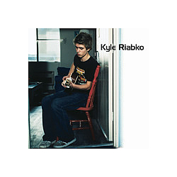 Kyle Riabko - Kyle Riabko album