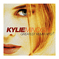 Kylie Minogue - Greatest Remix Hits Vol. 2 альбом