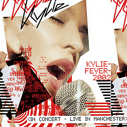 Kylie Minogue - Kylie Fever 2002 Live in Manchester album