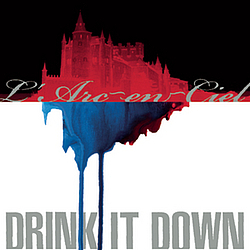 L&#039;arc~en~ciel - DRINK IT DOWN альбом