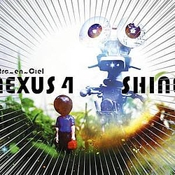 L&#039;arc~en~ciel - NEXUS 4 / SHINE альбом