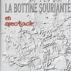 La Bottine Souriante - En spectacle альбом