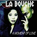 La Bouche - A Moment of Love альбом