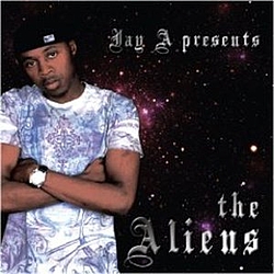 Jay-A - Jay A presents the Aliens album