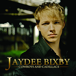 Jaydee Bixby - Cowboys and Cadillacs album