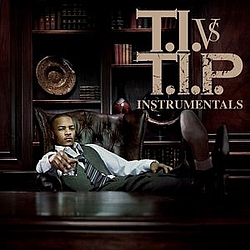 T.i. - T.I. vs. T.I.P. альбом
