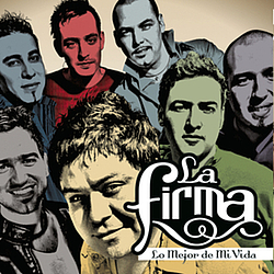 La Firma - Lo Mejor de Mi Vida альбом