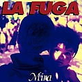 La Fuga - Mira альбом