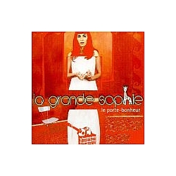 La Grande Sophie - Le Porte-bonheur альбом