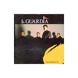 La Guardia - Cuando Brille El Sol альбом