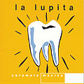 La Lupita - Caramelo Macizo альбом