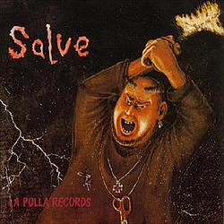 La Polla Records - Salve + Y Ahora Que album