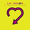 La Unión - El Mar De La Fertilidad album