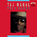 Taj Mahal - Taj&#039;s Blues альбом