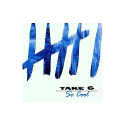 Take 6 - So Cool album
