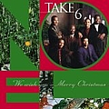 Take 6 - We Wish You A Merry Christmas альбом
